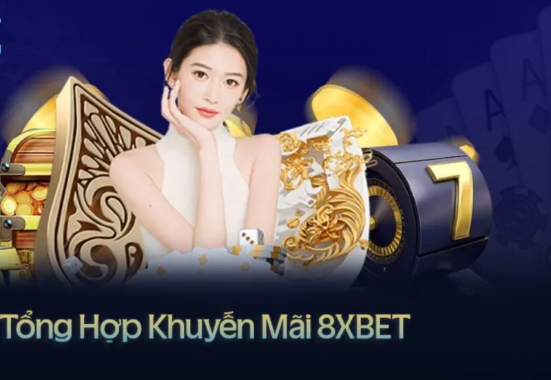 Ưu đãi cho thành viên mới: nạp lần đầu tại 8xbet