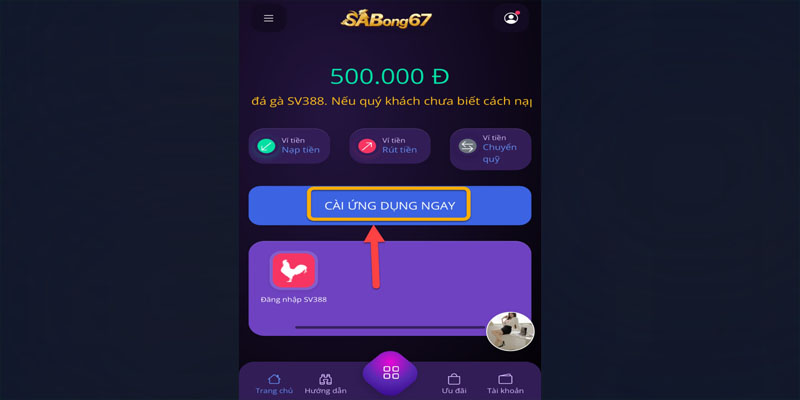 Các ưu điểm khi sử dụng app Sabong67